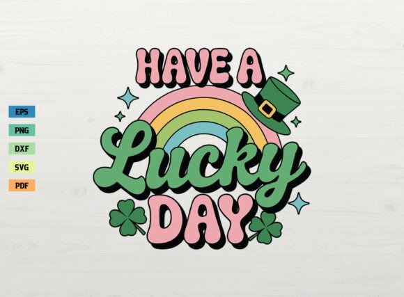 Retro Have a Lucky Day Shirt Rainbow SVG Review