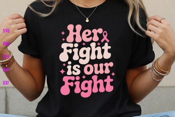 Retro Her Fight is Our Fight Shirt SVG Review