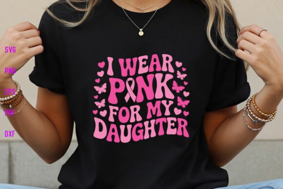 Retro I Wear Pink for My Daughter SVG Review