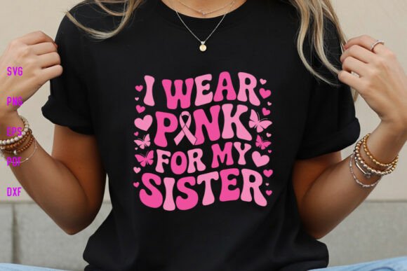 Retro I Wear Pink for My Sister SVG PNG Review